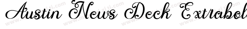 Austin News Deck Extrabold Italic字体转换